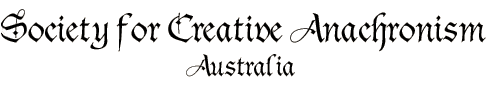 Society for Creative Anachronism - Australia